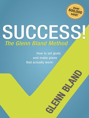 Success! the Glenn Bland Method - ebook